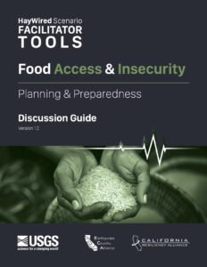Image of the cover of the Food Access & Insecurity discussion guide for the HayWired Earthquake Scenario Toolkit.